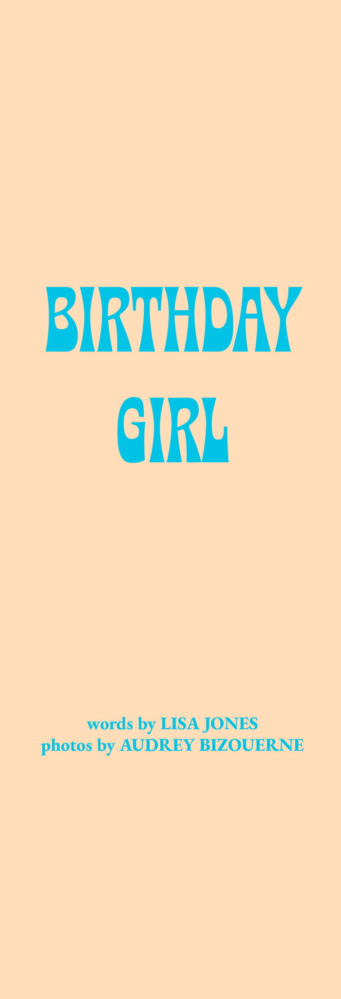 Birthday Girl, by Audrey Bizouerne and Lisa Jones